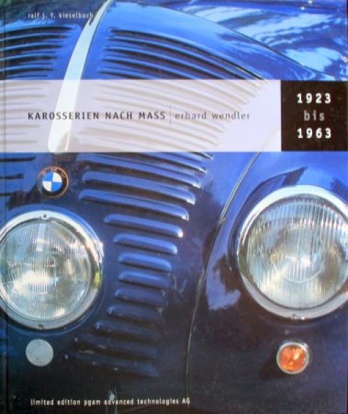 Kieselbach "Karosserien nach Mass - Erhard Wendler" Wendler-Carhistory 2001 (4325)